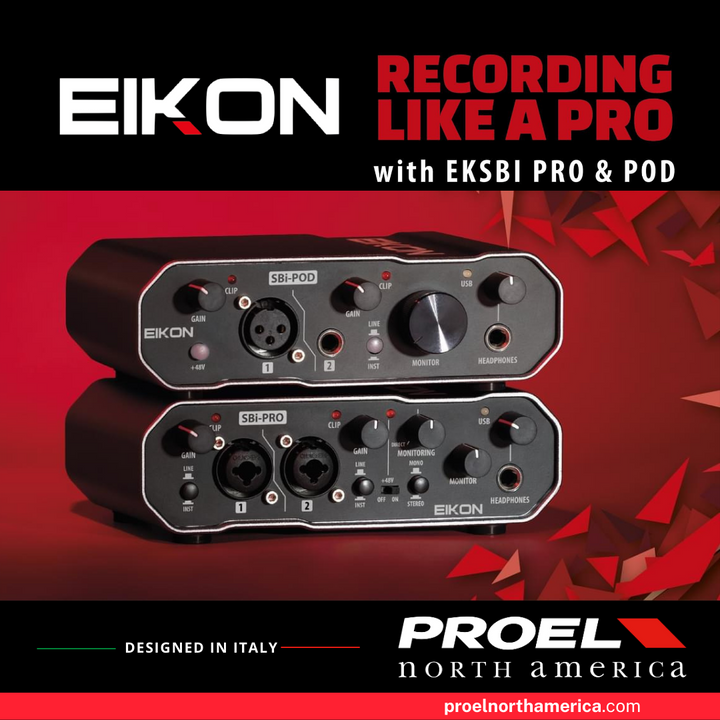 Proel North America Introduces Cutting-Edge Audio Interfaces: EIKON EKSBI-POD and EKSBI-PRO