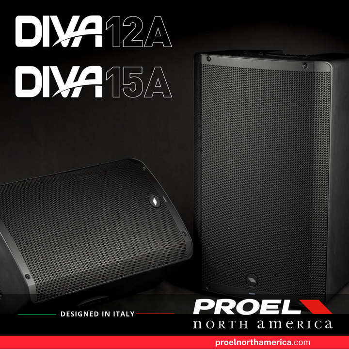 Introducing the PROEL DIVA12A and DIVA15A: Cutting-Edge Active Loudspe ...